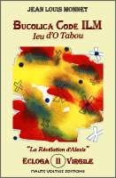 Livre - Bucolica Code ILM, Ieu d'O Tabou - Ecloga II de Virgile
